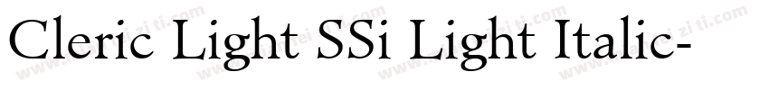 Cleric Light SSi Light Italic字体转换